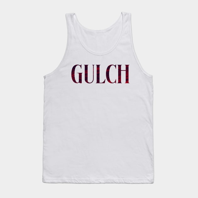 Gulch - Simple Typography Style Tank Top by Sendumerindu